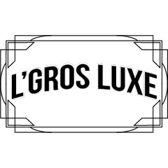 L'Gros Luxe
