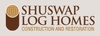 Shuswap Log Homes International