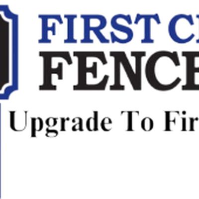 First Class Fence